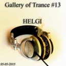 Helgi - Gallery of Trance #13 (Vocal Progressive Trance)