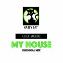 Deep Audio - MY HOUSE (Original Mix)