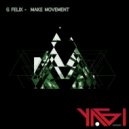 G. Felix - Tell Me How Many Pills You Took (Original mix)