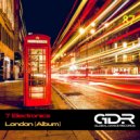 7 Electronics - London (Original Mix)