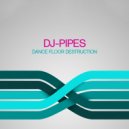 DJ-Pipes - No Survivors (Original Mix)