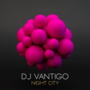 Dj Vantigo - Don\'t Forget Me Baby (Original Mix)