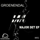 Groenendal - Hit And Miss (Original Mix)