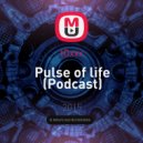 tOxxx - Pulse of life (Podcast)