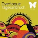 Overloque - Tagesanbruch