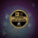 The Miners, Yano - Let\'s Love (Yano Remix)