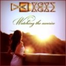 DΔGΔZ - Watching the sunrise