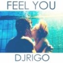 Dj Rigo kz - Feel you