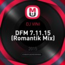 DJ VINI - DFM 7.11.15 (Romantik Mix)