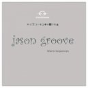 Jason Groove - In Sequence