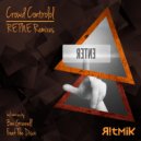 Crowd Controlol, Freak The Disco - RETNE (Freak The Disco Remix)