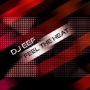 DJ EEF - Feel The Heat (feat. Deep House Nation) (Radio Edit)