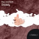 Paul und Smith - Take Me Up (Original Mix)