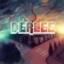 Derlee - All My Life