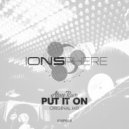 Alexx Rave - Put It On