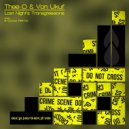Thee-O, Von Ukuf - Last Night's Transgressions