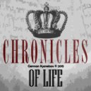 German Kyznetsov - Chronicles of Life (Original mix)