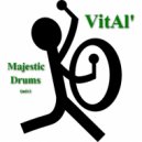 VitAl\' - Majestic Drums (mix)