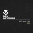 Andy Mart - Mix Machine 290