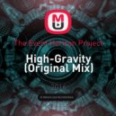 The Event Horizon Project - High-Gravity