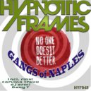 Gangs of Naples - No One Does It Better (DJ Ermi remix)