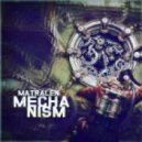 matralen - Mechanism ()