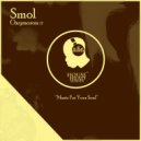 Smol - Oxymoron