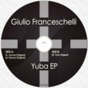 Giulio Franceschelli - Yuba (Original Mix)