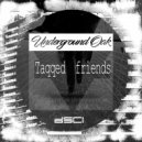 Underground_Oak - Taqqed Friends (mix)