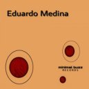 Eduardo Medina - Autronic (Original Mix)