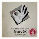Two Modest feat. Cotry - That's Ok