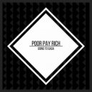 Poor Pay Rich - Going to Gaga (Carter Walker Remix)