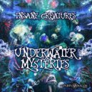 Insane Creature & Antonymous - Mimic Octopus