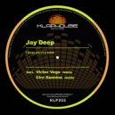 Jay Deep - I Keep You In A Track (Ciro Sannino remix)