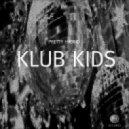 Pretty Hybrid - Klub Kids (Original Mix) (WAV)