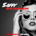 Saffy - That Same Feeling (Original mix)