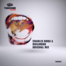 Charles Bora & Ros&wood - Crazy (Radio mix)