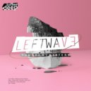 LeftWave - You Are My Mystery (Original Mix)