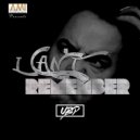 UBP - I Can\'t Remember (Original Mix)