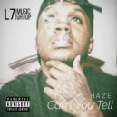 Haze - Can\'t You Tell (Original Mix)