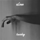aLone - Tuesday