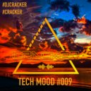 cRACKER - Tech Mood #009