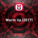 bRUJOdJ - Warm Up