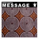 Mario Bianco - Message (Original Mix)