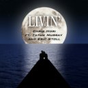 Chris Hori & Tatum Murray & Eric Stoll - Livin\' (feat. Tatum Murray & Eric Stoll) (Original Mix)