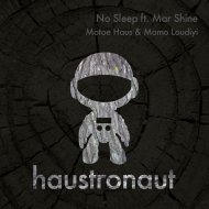 Momo Loudiyi & Motoe Haus - No Sleep ft. Mar Shine