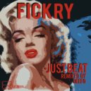 Fickry - Just Beat (Deefo Remix)