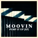 Moovin - Pump It Up