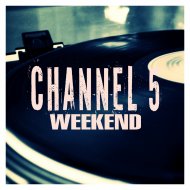 Channel 5 - Weekend