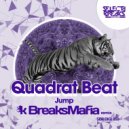 Quadrat Beat - Jump (BreaksMafia Remix)
